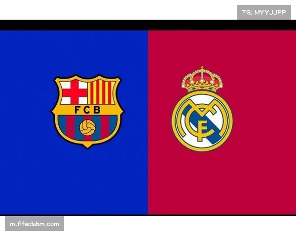 西甲国家德比战果揭晓,皇马巴萨对决左右冠军争夺局势